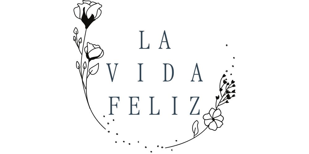 LA VIDA FELIZ